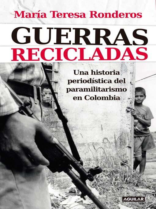Title details for Guerras recicladas by María Teresa Ronderos - Wait list